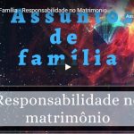 Responsabilidade no matrimônio